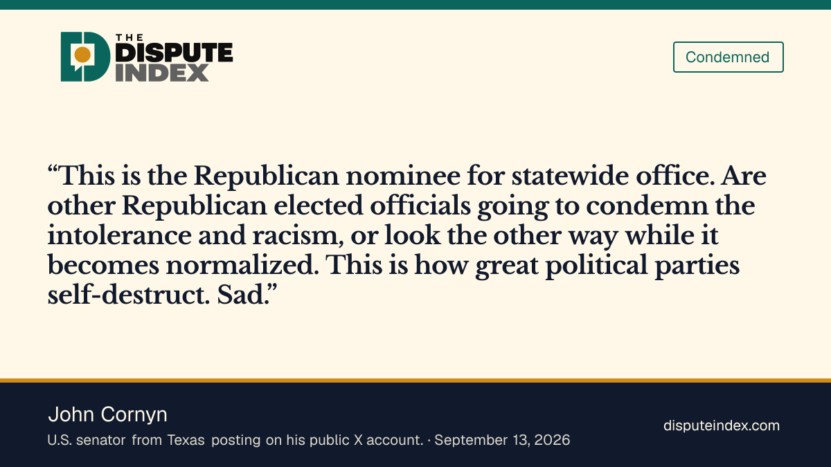 Quote card: John Cornyn, Cornyn calls French’s post intolerant and racist