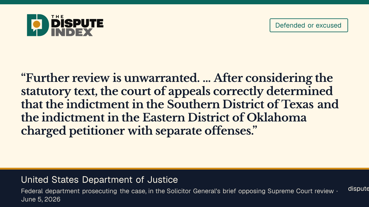 Quote card: United States Department of Justice, Justice Department says Herrera-Salazar's two prosecutions charged separate offenses