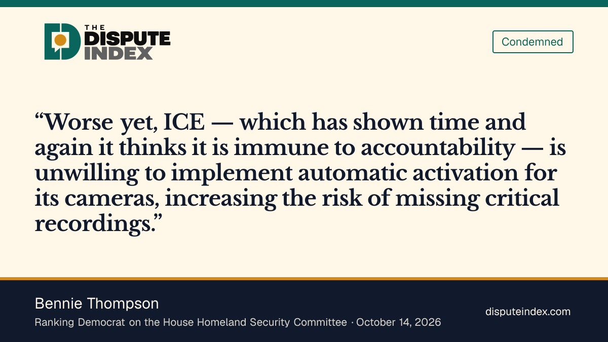 Quote card: Bennie Thompson, Thompson says ICE's camera refusal risks missing recordings