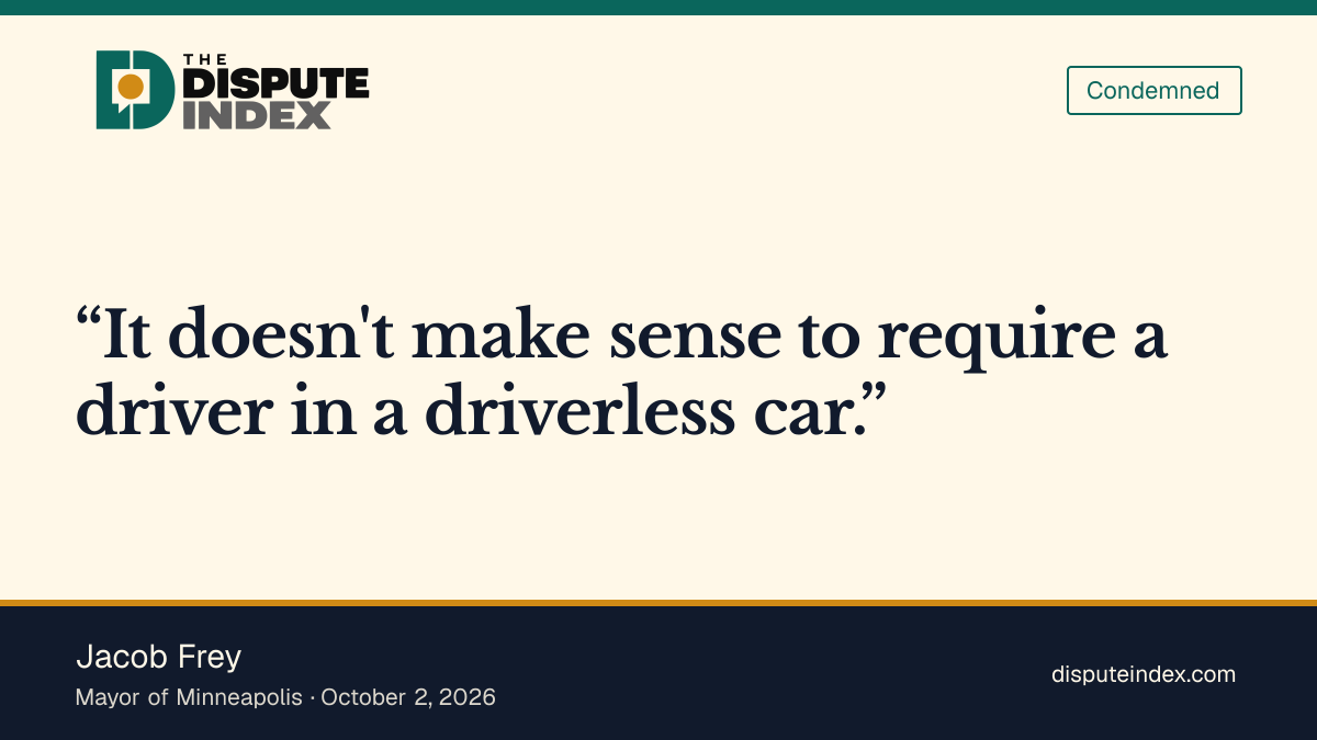 Quote card: Jacob Frey, Frey rejects a mandatory driver