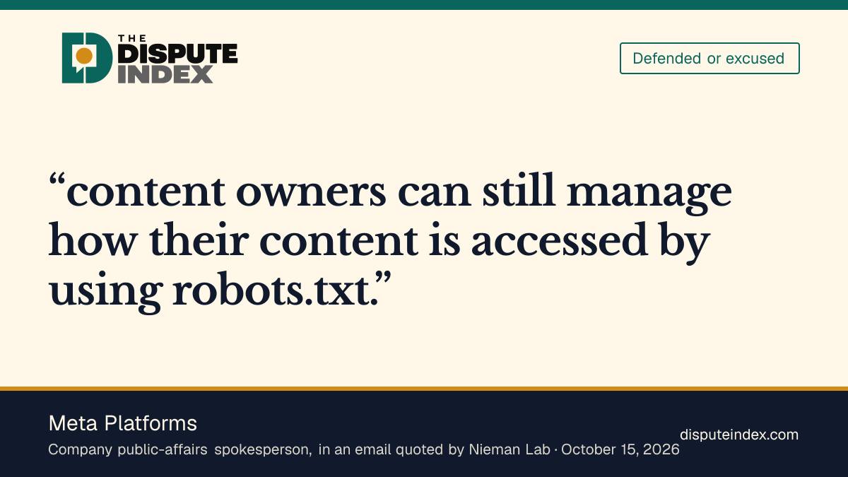 Quote card: Meta Platforms, Meta says publishers retain crawling controls
