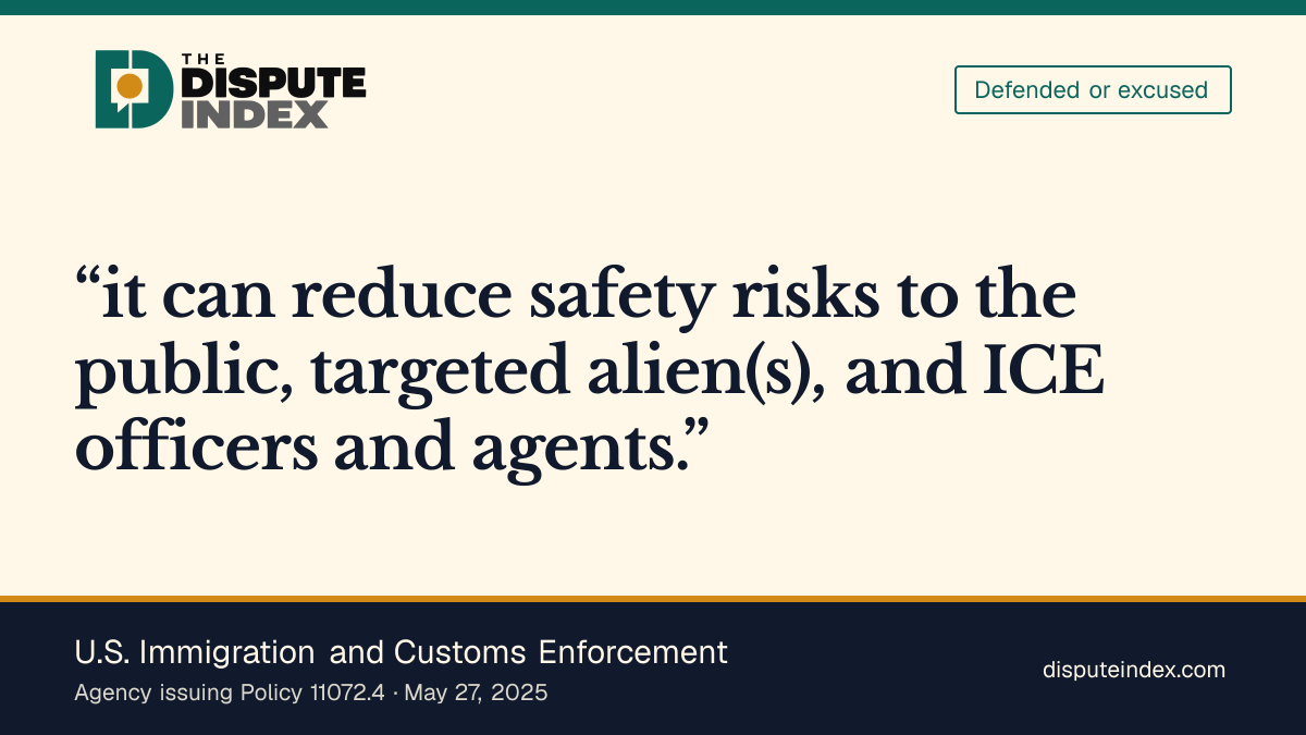 Quote card: U.S. Immigration and Customs Enforcement, ICE's May 2025 memo cites safety for courthouse arrests