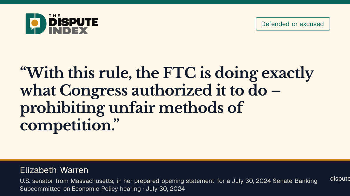 Quote card: Elizabeth Warren, Elizabeth Warren defends FTC authority to ban noncompetes