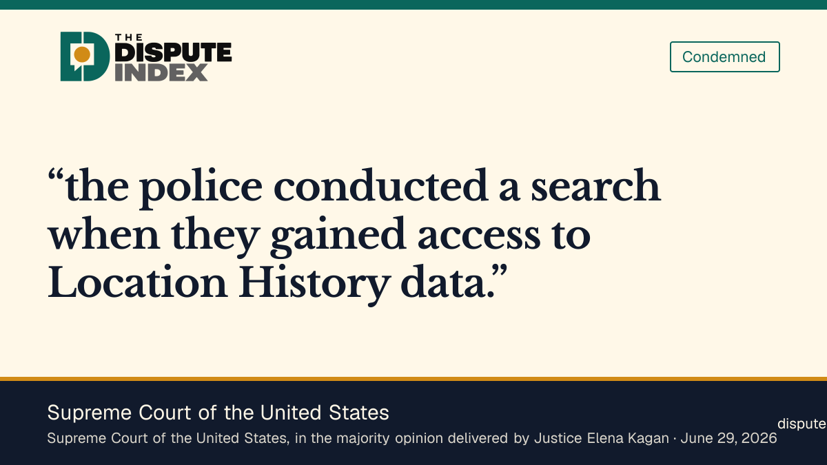 Quote card: Supreme Court of the United States, Supreme Court holds that access to Chatrie location data was a search