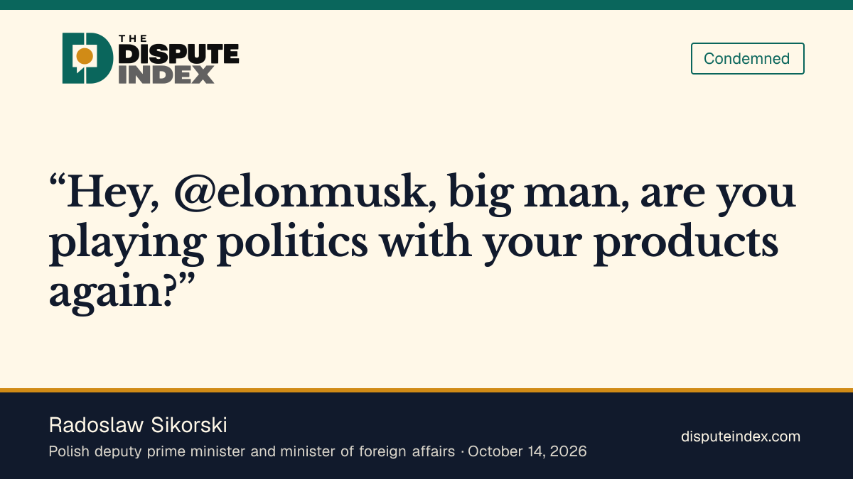 Quote card: Radoslaw Sikorski, Sikorski criticizes Musk over Ukraine's Starlink restrictions