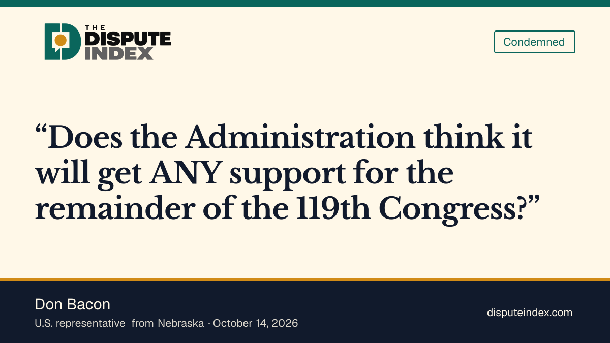 Quote card: Don Bacon, Bacon criticizes reduced intelligence sharing and Starlink access for Ukraine