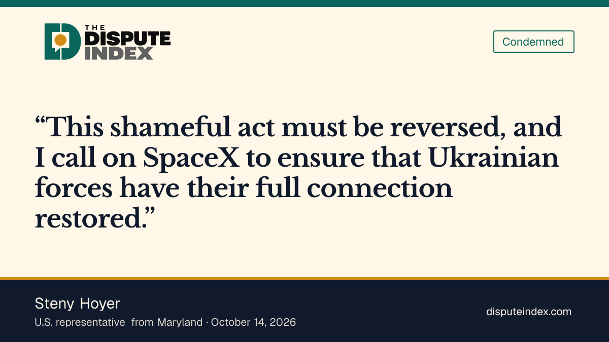 Quote card: Steny Hoyer, Hoyer calls for full Starlink access to be restored in Ukraine