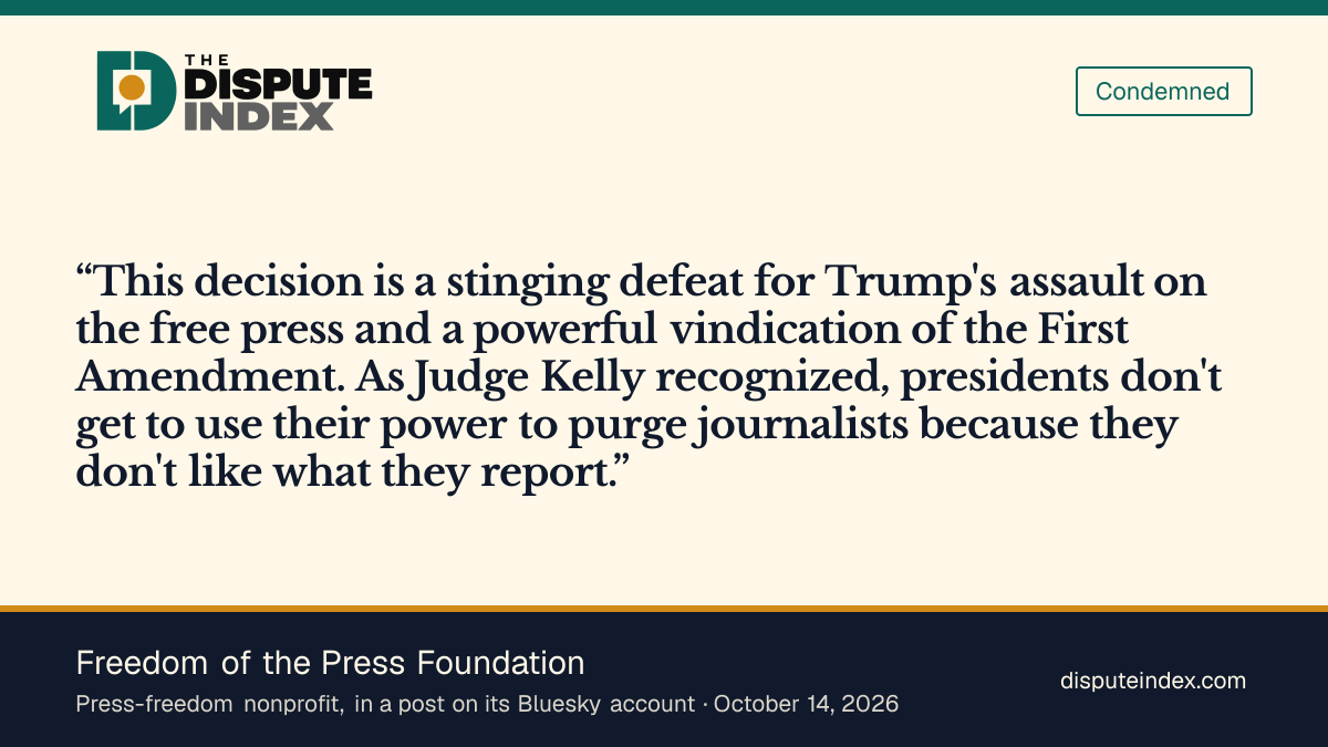 Quote card: Freedom of the Press Foundation, Freedom of the Press Foundation calls the ruling a "stinging defeat" for the press ban