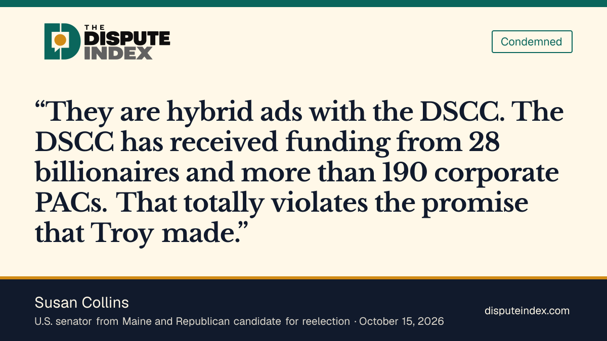 Quote card: Susan Collins, Collins says hybrid ads with the DSCC violate Jackson's promise