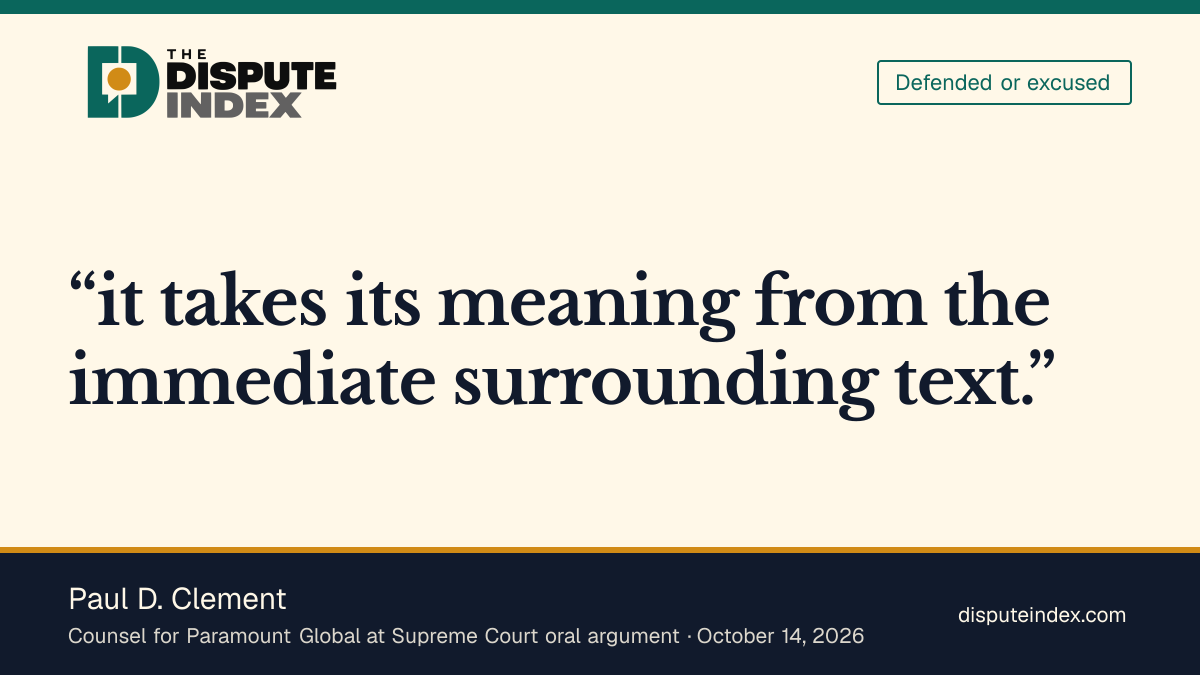 Quote card: Paul D. Clement, Clement argues statutory context limits the relevant goods and services