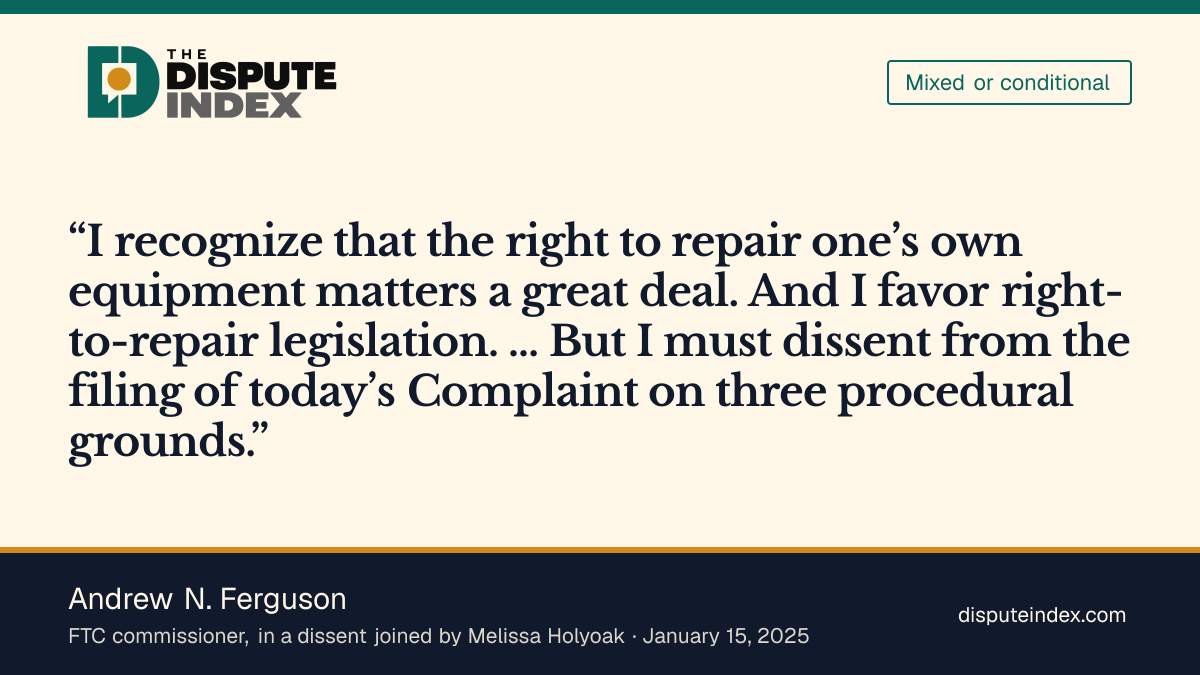 Quote card: Andrew N. Ferguson, Ferguson supports repair rights but opposes filing the Deere complaint