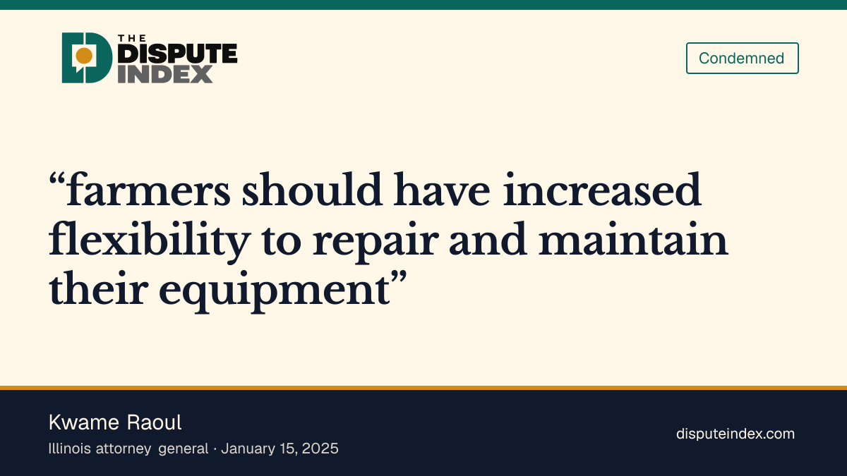 Quote card: Kwame Raoul, Raoul seeks more repair choice for farmers
