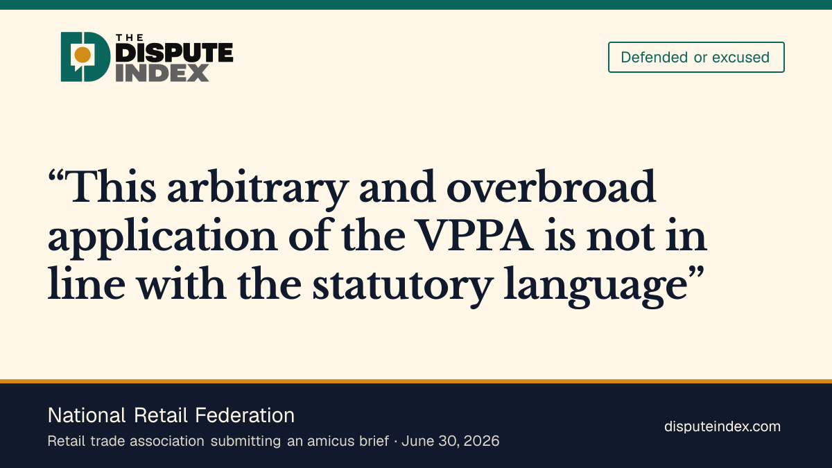Quote card: National Retail Federation, NRF says the broader VPPA consumer reading is overbroad
