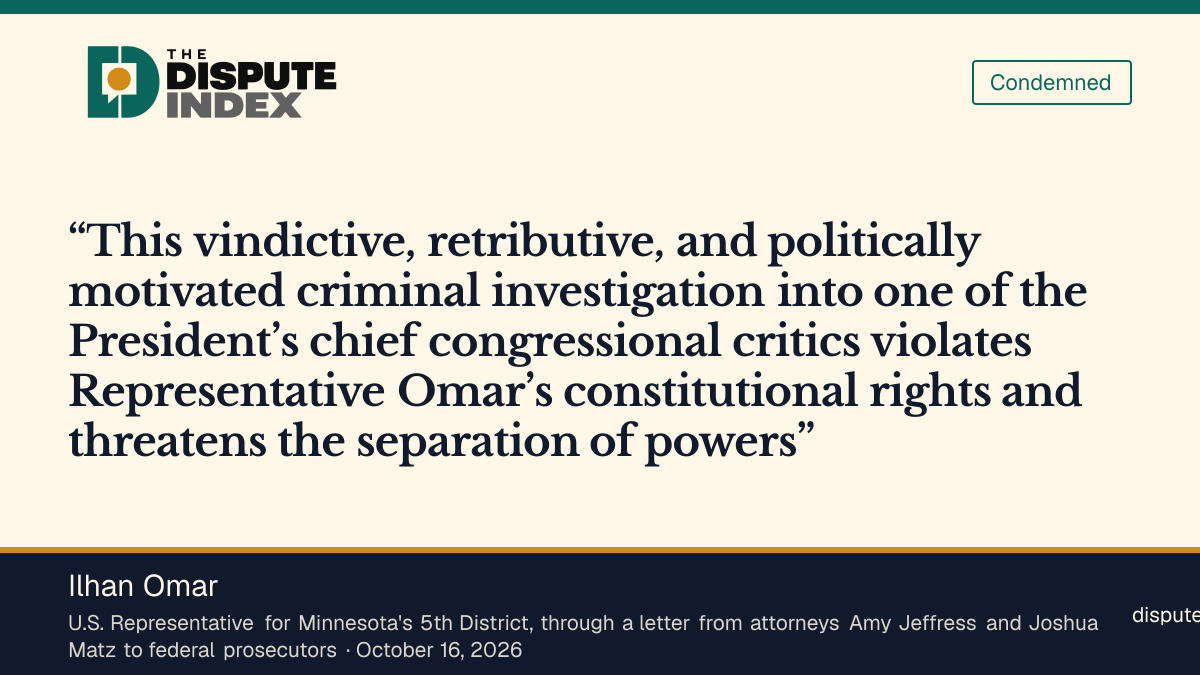 Quote card: Ilhan Omar, Omar's lawyers call the investigation "vindictive, retributive, and politically motivated"
