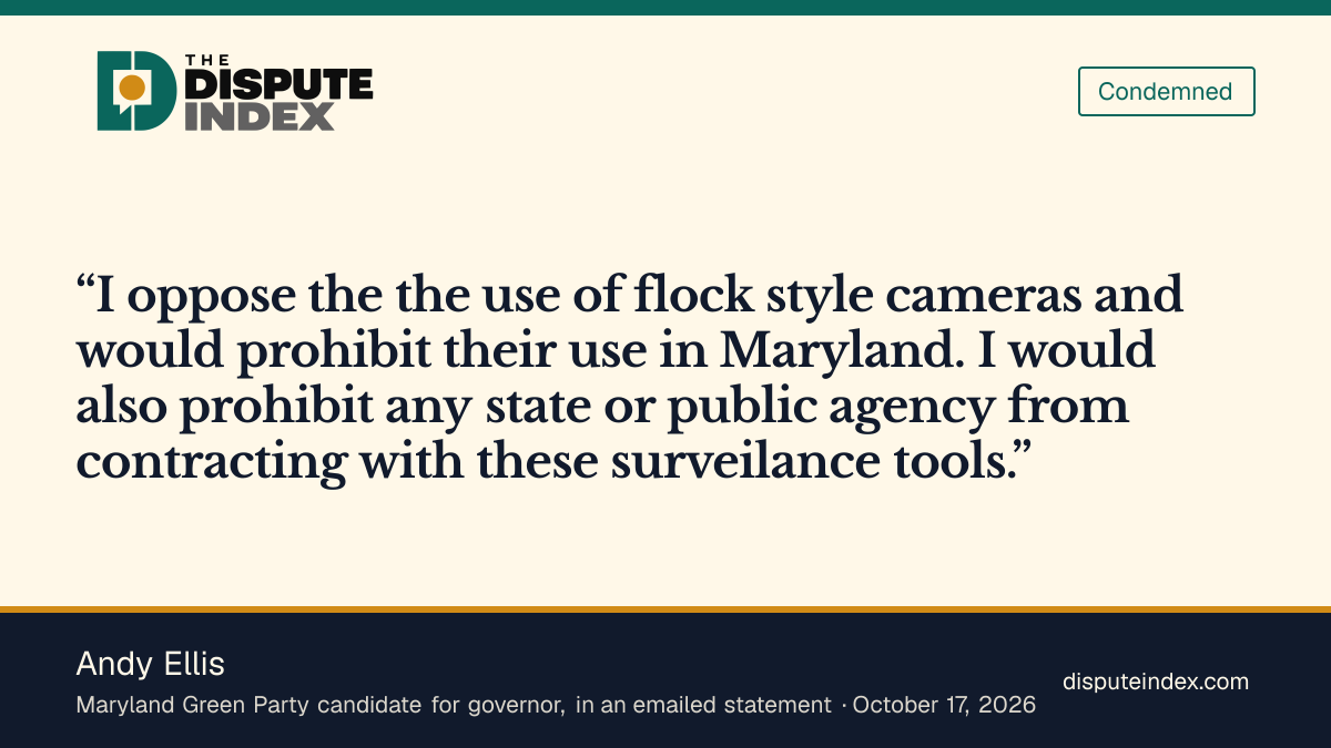 Quote card: Andy Ellis, Ellis would prohibit Flock-style cameras in Maryland and bar public agencies from contracting for them