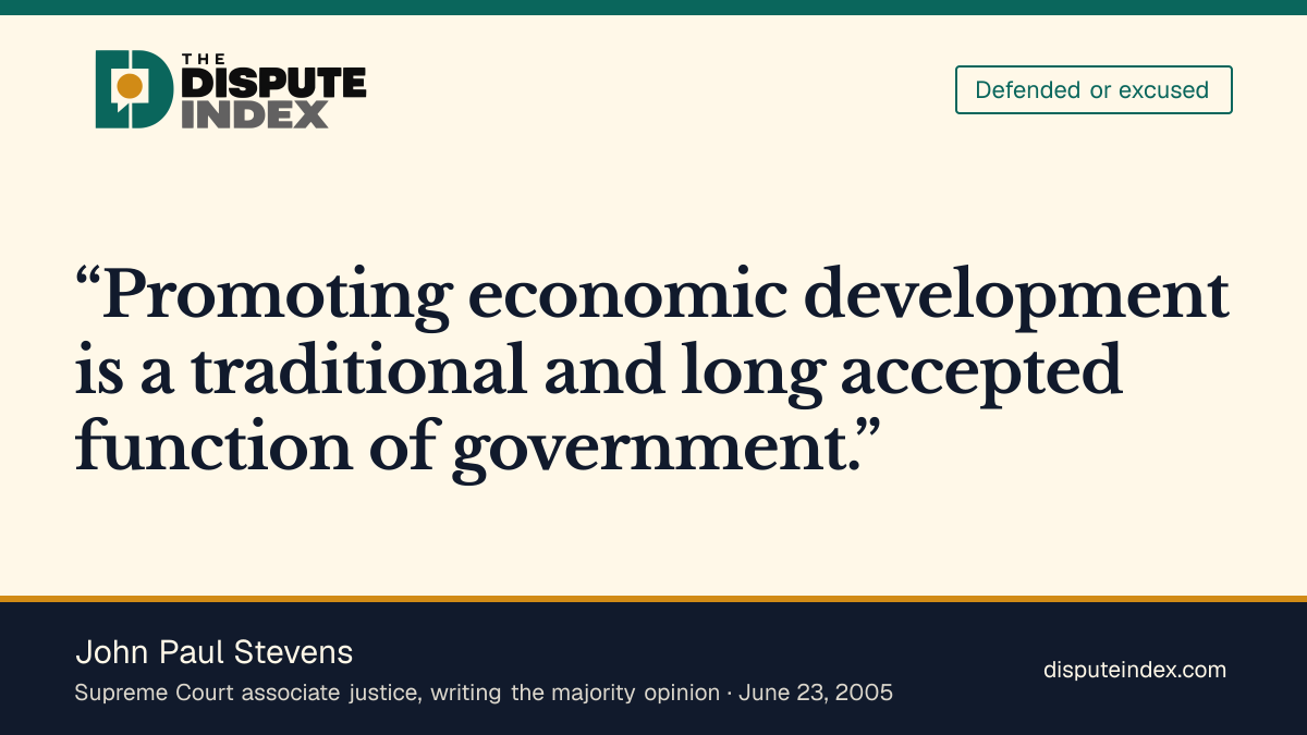 Quote card: John Paul Stevens, Stevens upholds the redevelopment taking