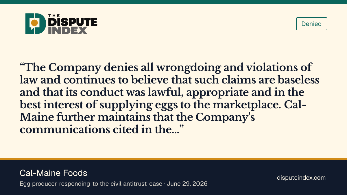 Quote card: Cal-Maine Foods, Cal-Maine denies wrongdoing and price effects