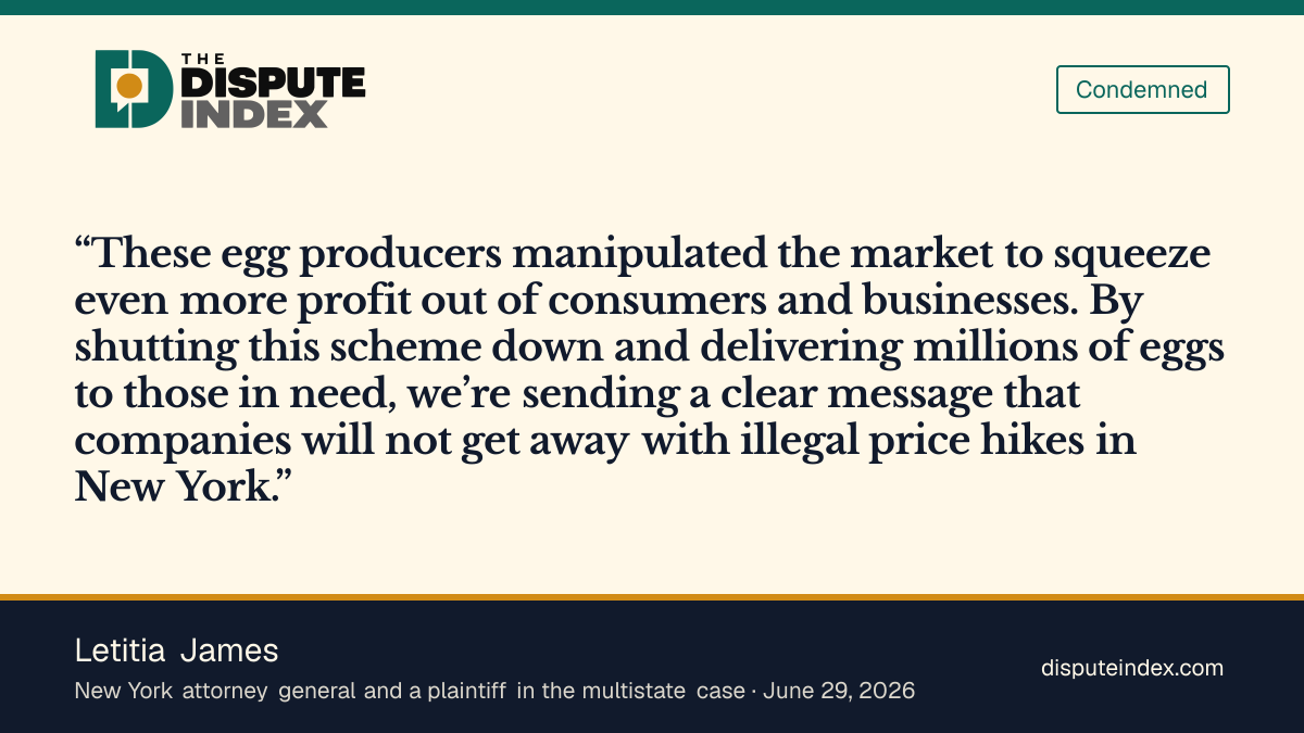 Quote card: Letitia James, James accuses Cal-Maine, Versova and Hickman's of manipulating egg-price benchmarks
