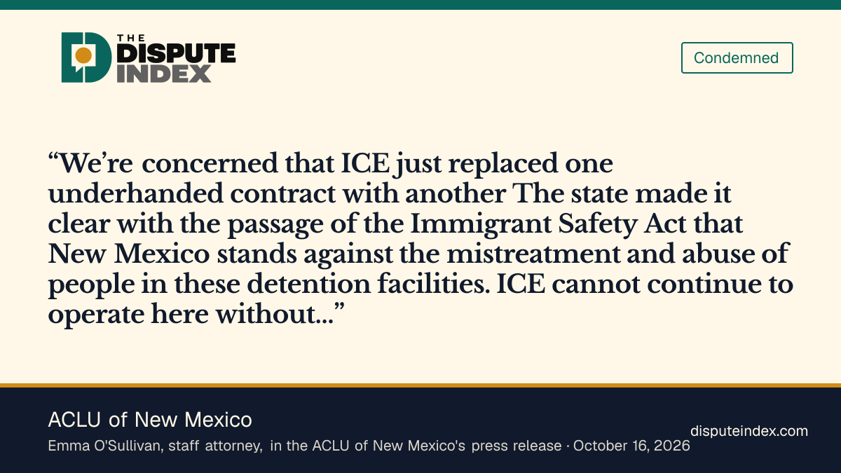 Quote card: ACLU of New Mexico, ACLU of New Mexico says ICE replaced one underhanded contract with another