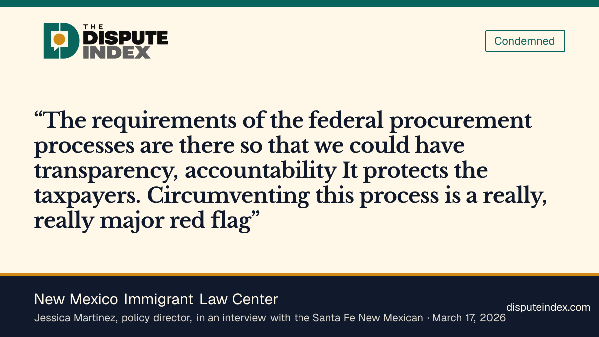 Quote card: New Mexico Immigrant Law Center, Immigrant law center calls ICE's no-bid approach a major red flag