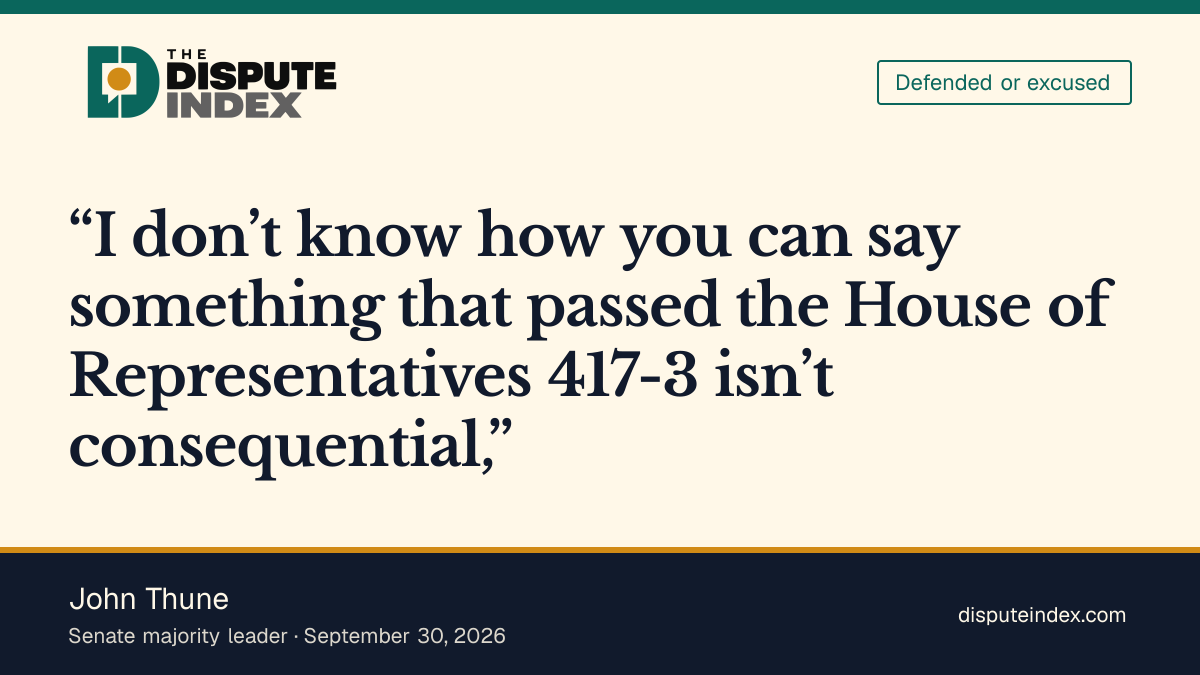 Quote card: John Thune, Thune defends the ratepayer bill as consequential