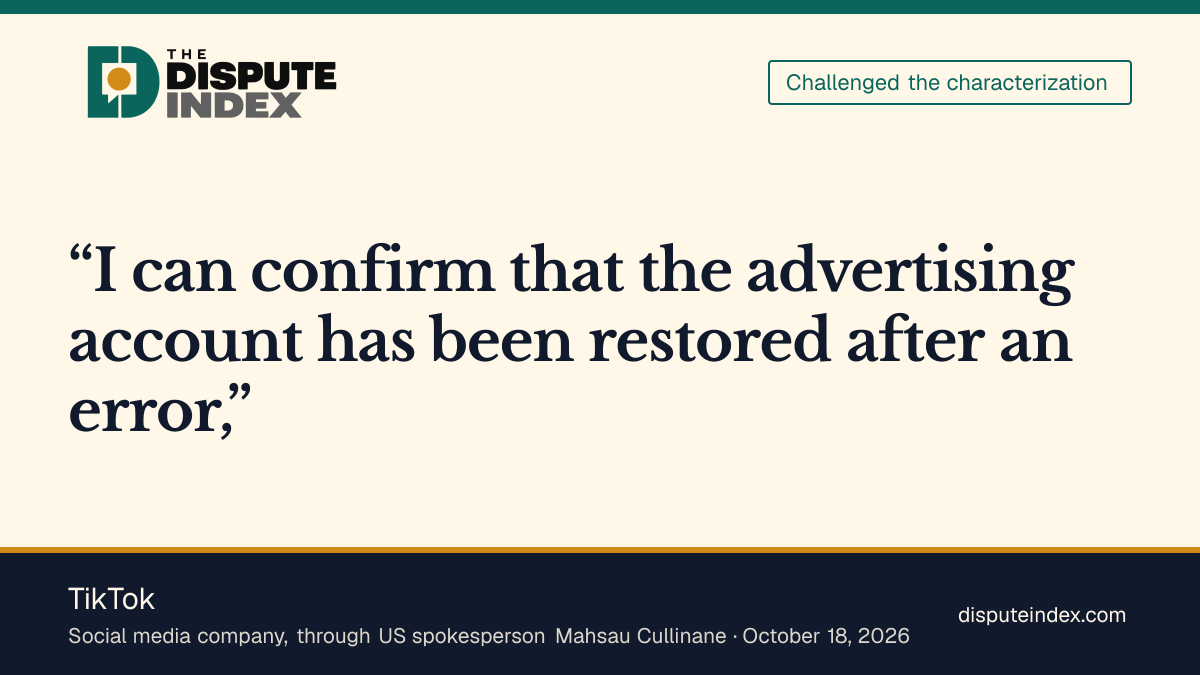Quote card: TikTok, TikTok says it restored the advertising account after an error