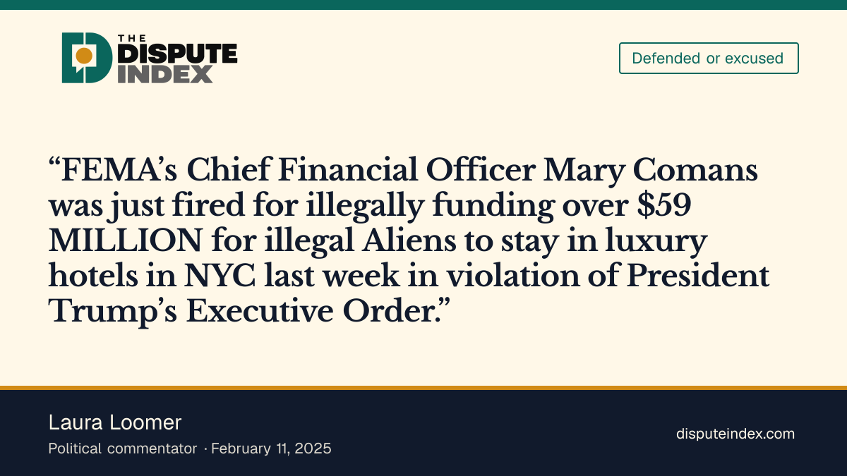 Quote card: Laura Loomer, Loomer accuses Comans of illegally funding migrant hotels