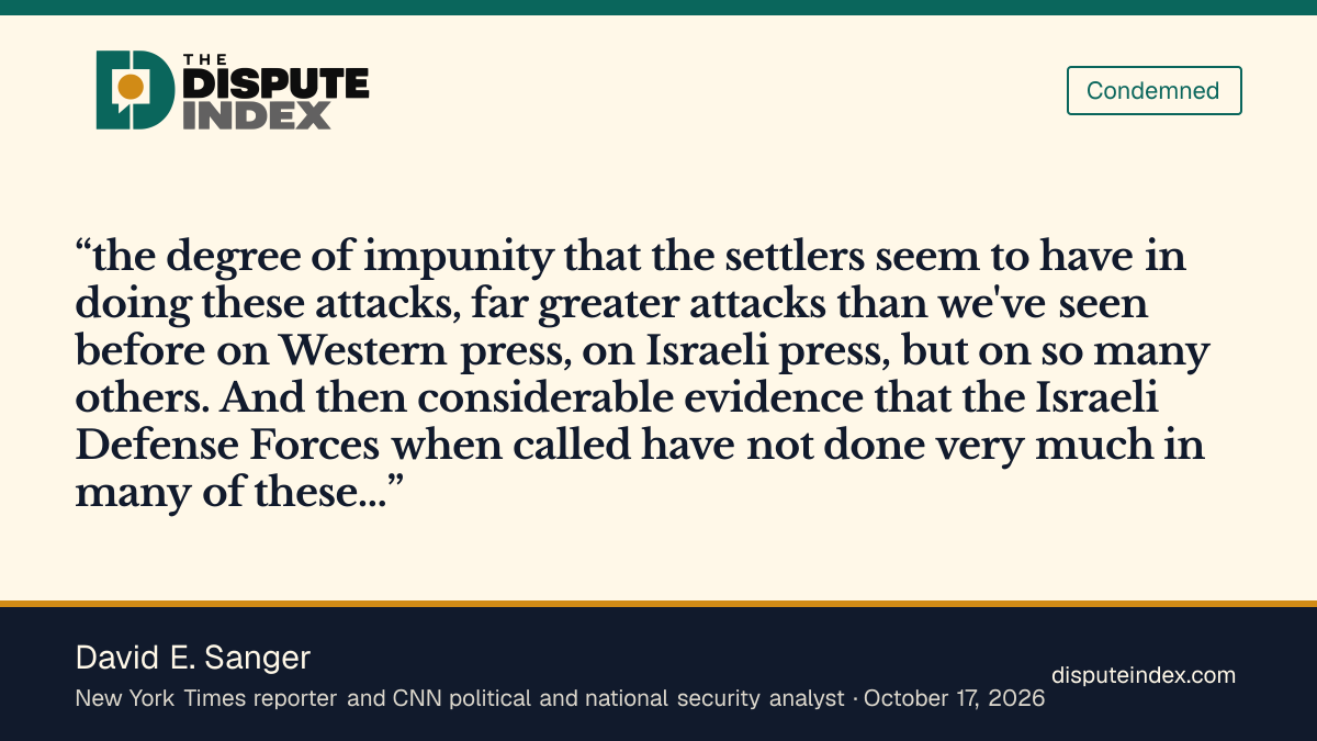 Quote card: David E. Sanger, Sanger criticizes settler impunity and the Israeli military's response