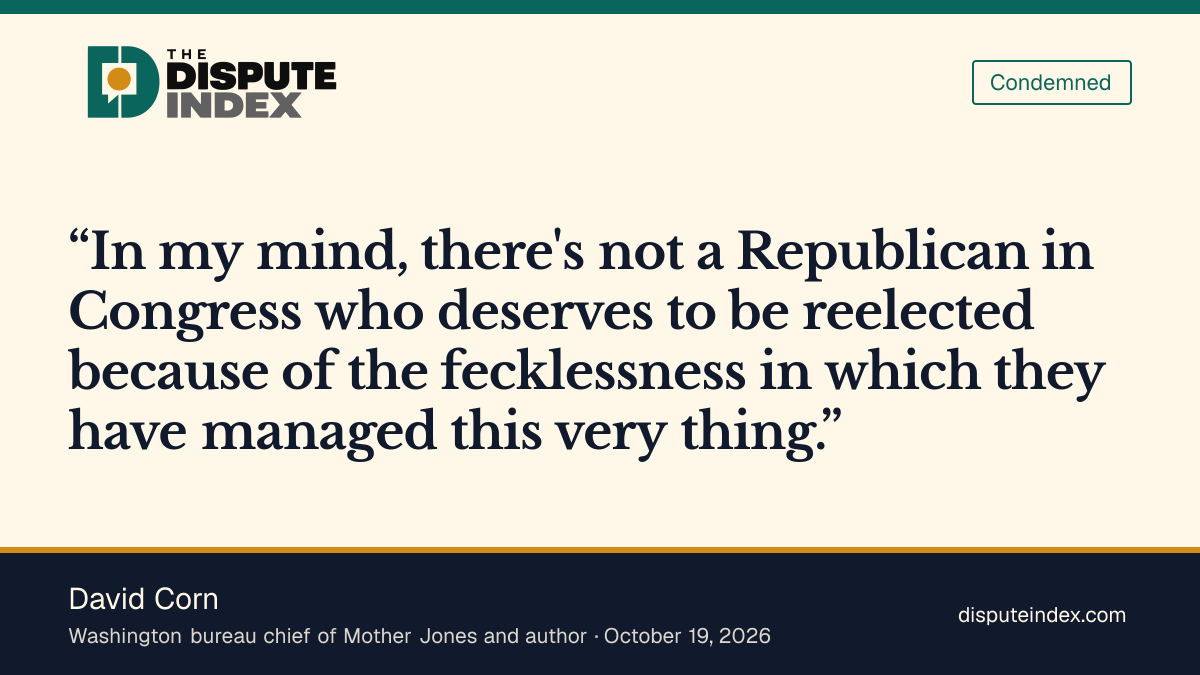 Quote card: David Corn, Corn says no congressional Republican deserves reelection after the sanctions waiver