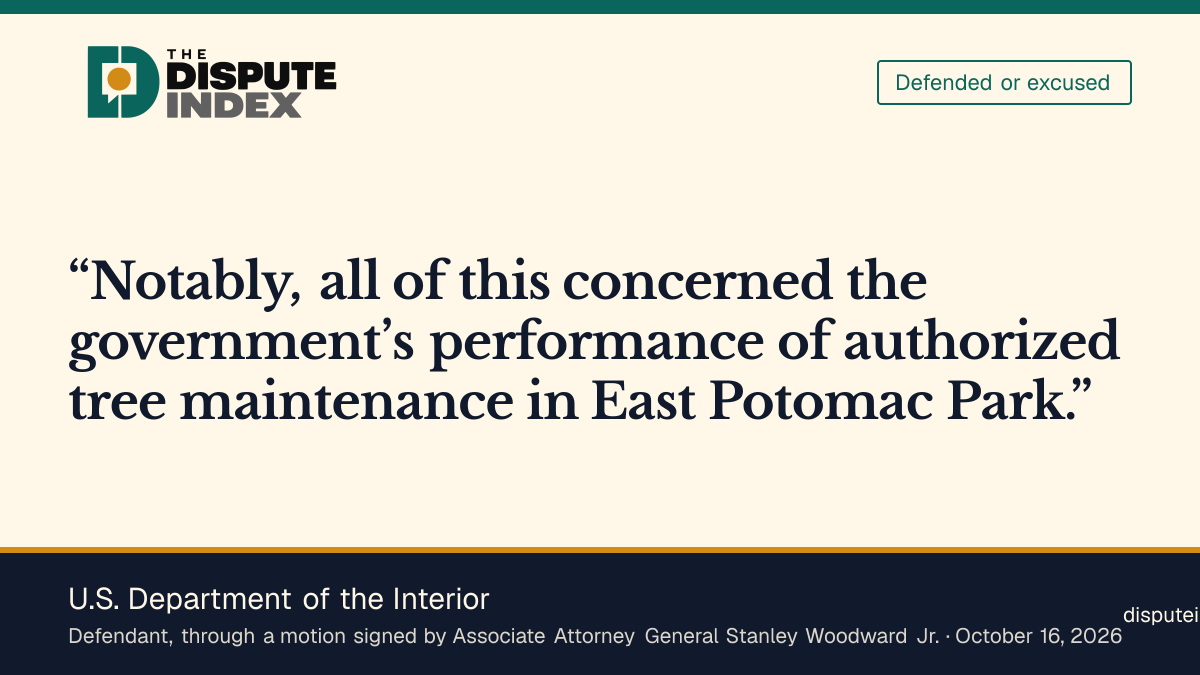 Quote card: U.S. Department of the Interior, Government's disqualification motion calls the work authorized tree maintenance