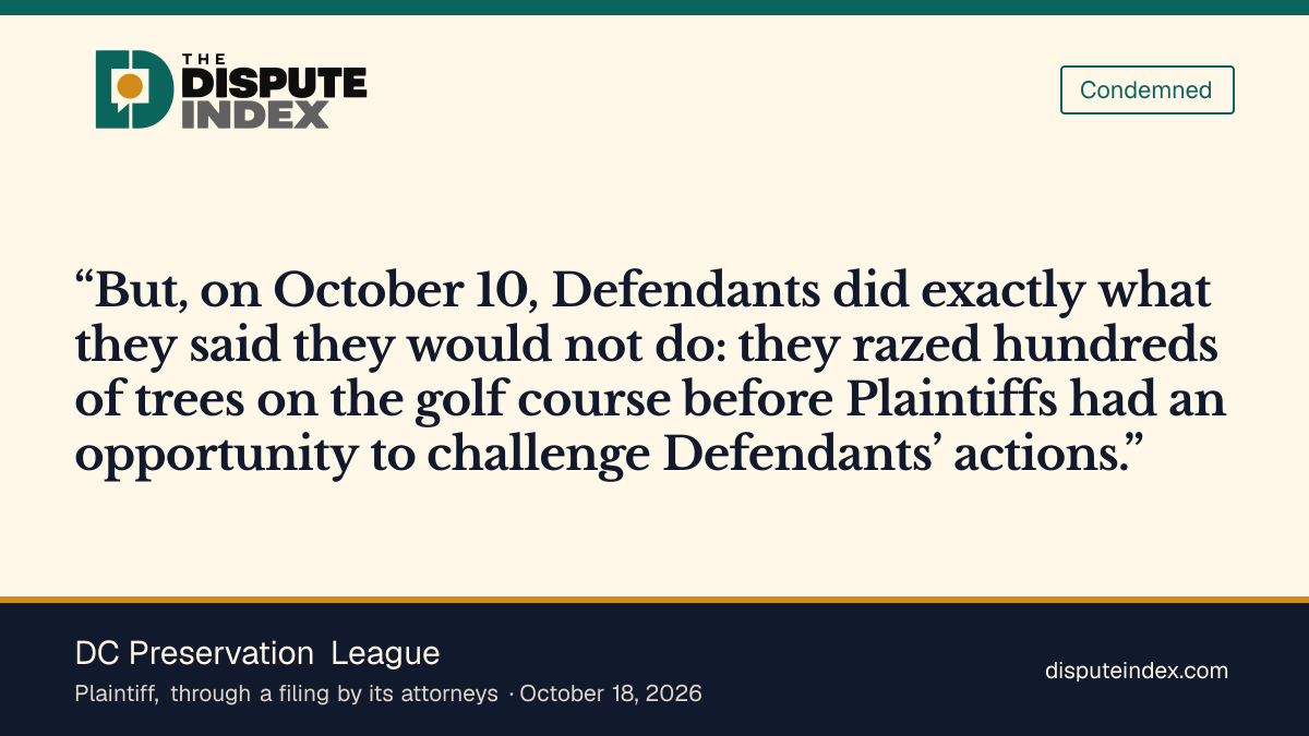 Quote card: DC Preservation League, DC Preservation League says the government razed hundreds of trees before the plaintiffs could challenge the work