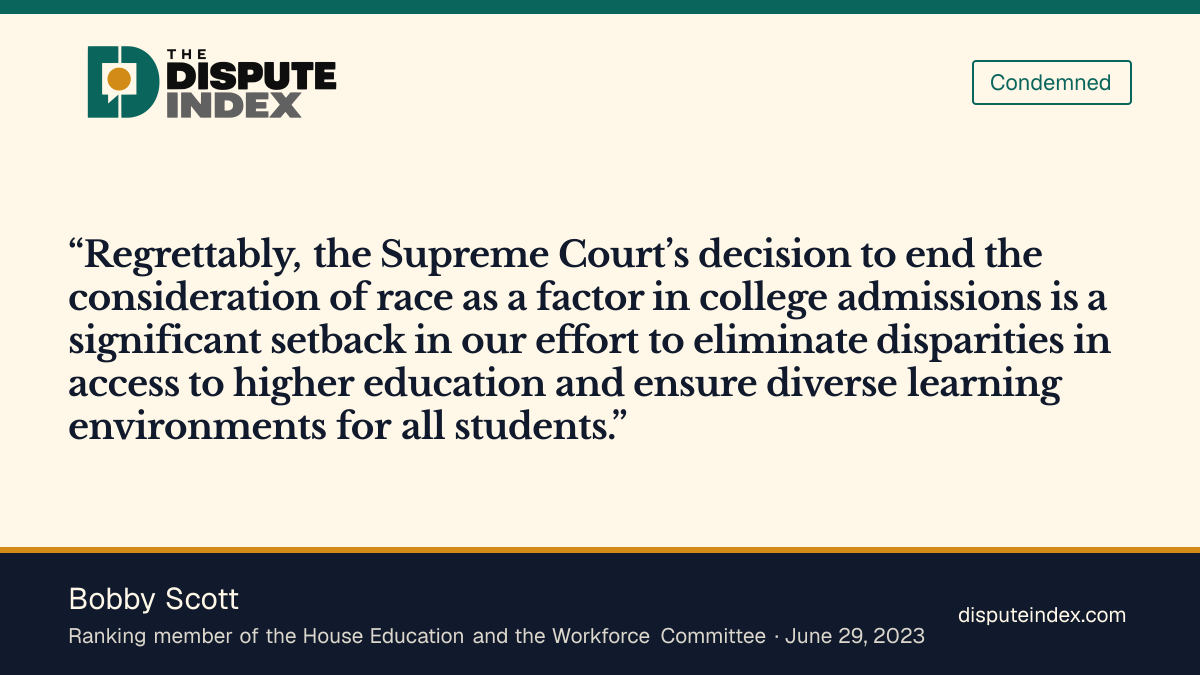Quote card: Bobby Scott, Bobby Scott calls the admissions ruling a setback for educational access