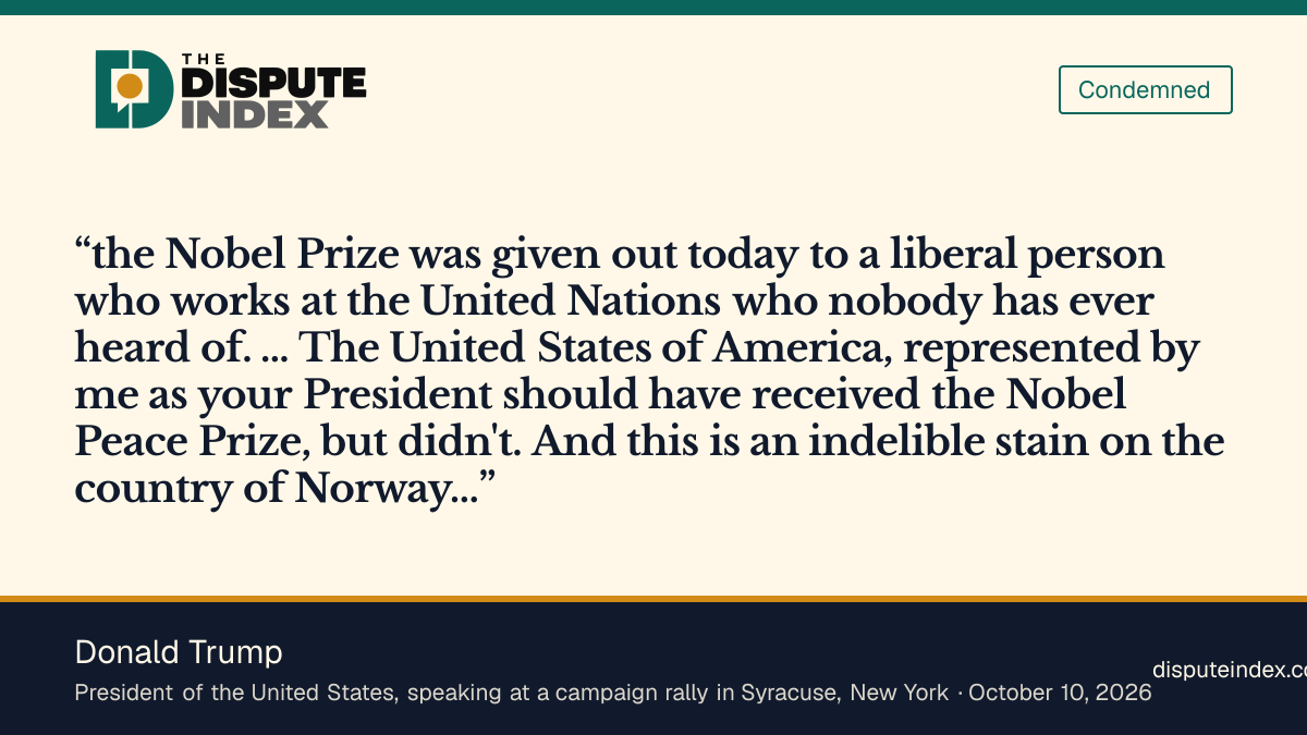 Quote card: Donald Trump, Trump calls the award to Pillay a disgraceful decision and an indelible stain on Norway