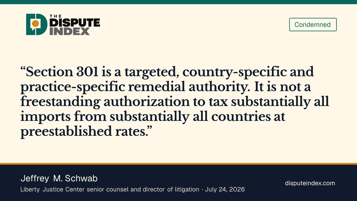 Quote card: Jeffrey M. Schwab, Jeffrey Schwab says Section 301 does not authorize a global tariff program