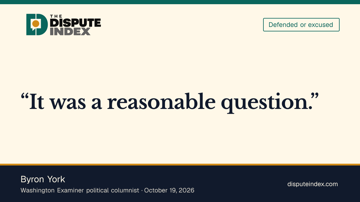 Quote card: Byron York, Byron York calls the Brotherhood question reasonable