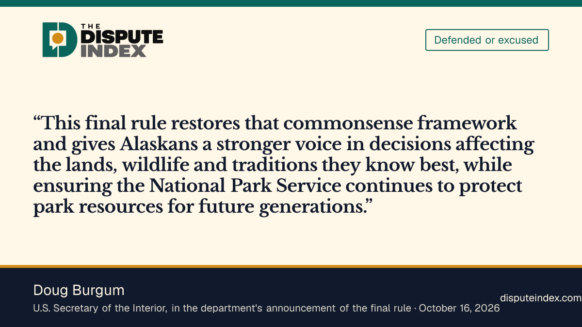 Quote card: Doug Burgum, Burgum says the final rule restores a commonsense framework for Alaska parks