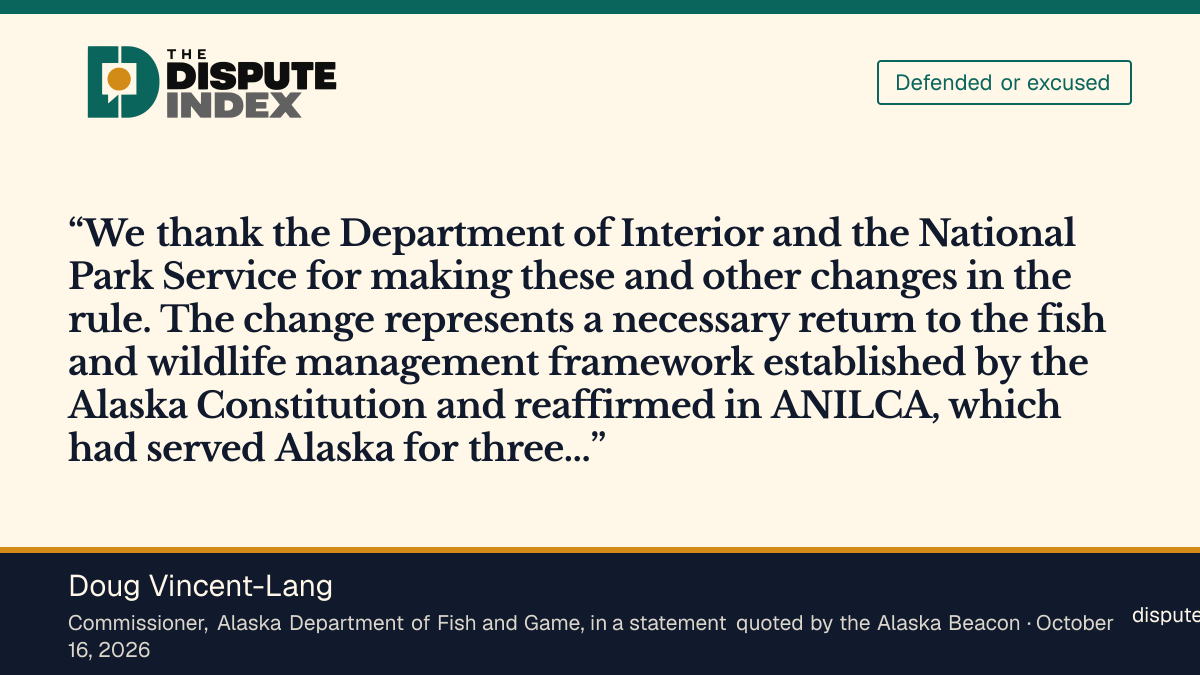 Quote card: Doug Vincent-Lang, Alaska Fish and Game commissioner calls the rule a necessary return to the state-led framework