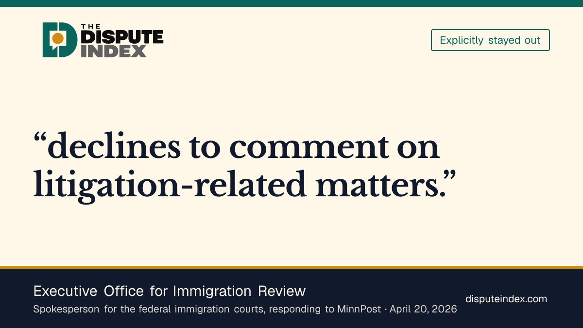 Quote card: Executive Office for Immigration Review, Immigration courts' spokesperson declines to comment on the lawsuit