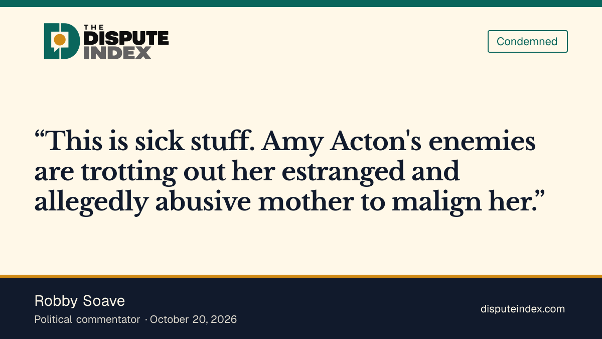 Quote card: Robby Soave, Robby Soave says using Amy Acton's estranged mother to malign her is sick
