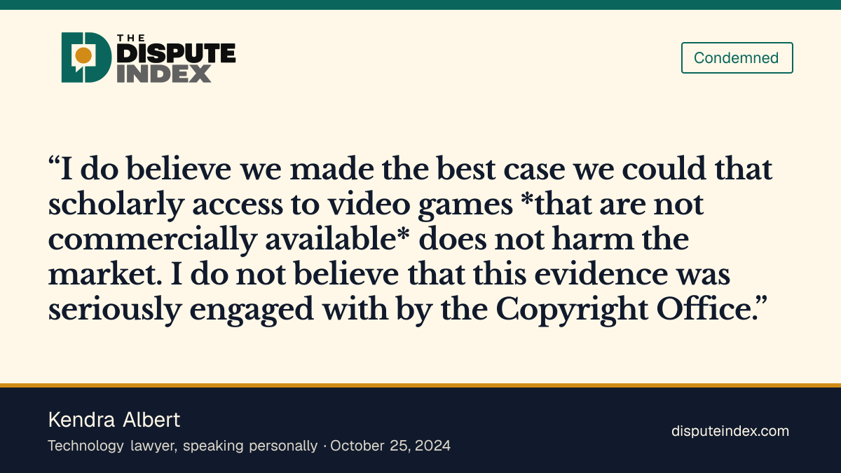 Quote card: Kendra Albert, Kendra Albert criticizes the evidence assessment in the game-preservation decision