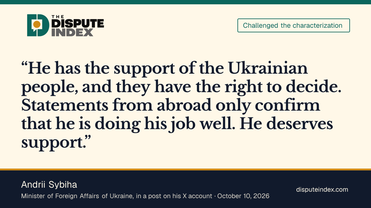 Quote card: Andrii Sybiha, Sybiha says Zelenskyy has Ukrainians' support and that they have the right to decide