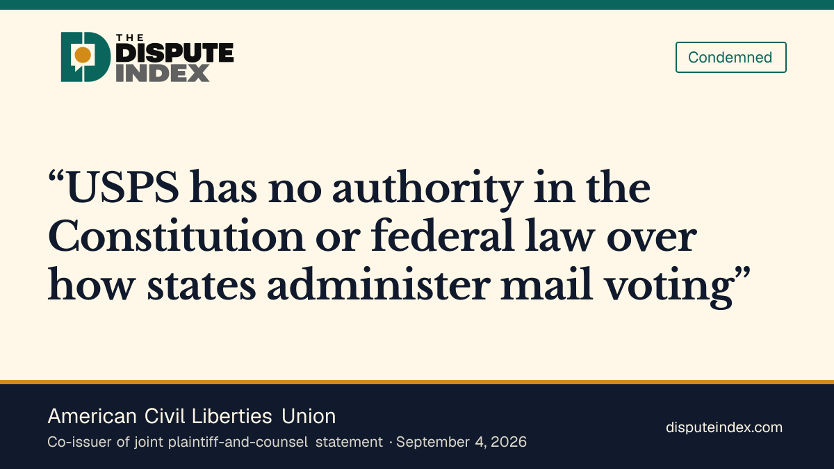 Quote card: American Civil Liberties Union, ACLU co-issues opposition to USPS election requirements