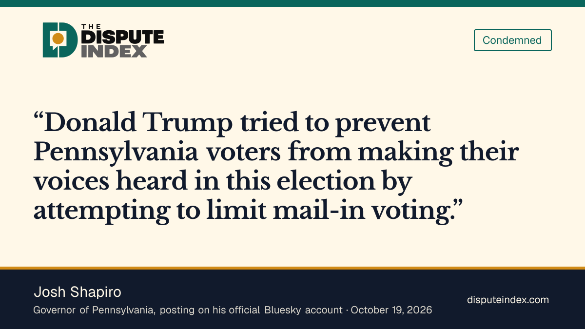 Quote card: Josh Shapiro, Shapiro says Trump tried to limit Pennsylvanians' mail-in voting