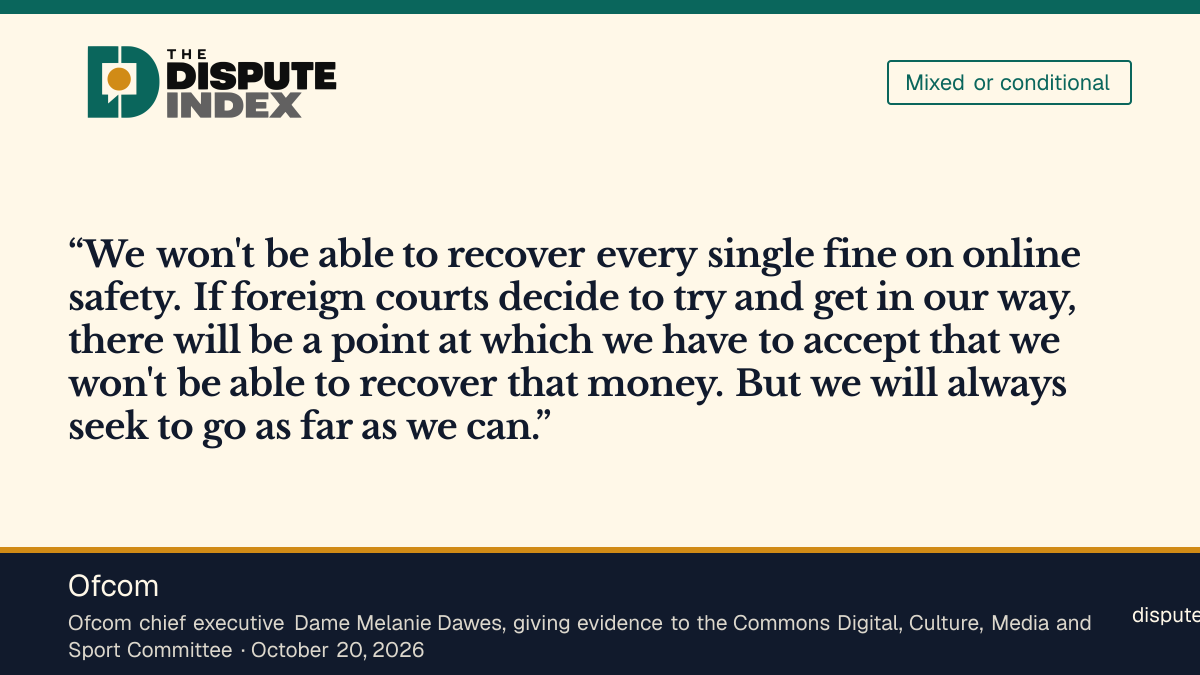 Quote card: Ofcom, Ofcom's Melanie Dawes says some online safety fines may be unrecoverable if foreign courts intervene
