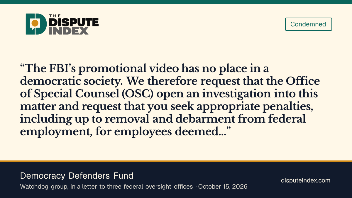 Quote card: Democracy Defenders Fund, Democracy Defenders Fund asks for Hatch Act penalties over the FBI video, up to removal from federal service