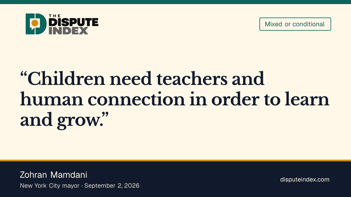 Quote card: Zohran Mamdani, Mamdani backs a younger-grade pause and restricted pilots