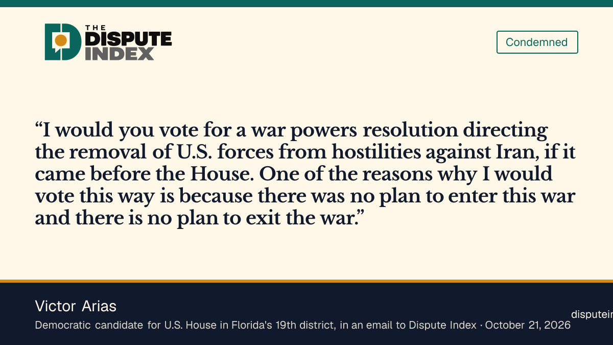 Quote card: Victor Arias, Victor Arias says he would vote for the Iran war powers resolution