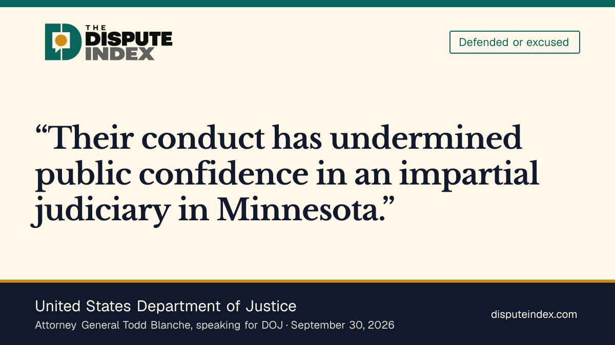 Quote card: United States Department of Justice, DOJ says the Minnesota judges' conduct undermined confidence in an impartial judiciary