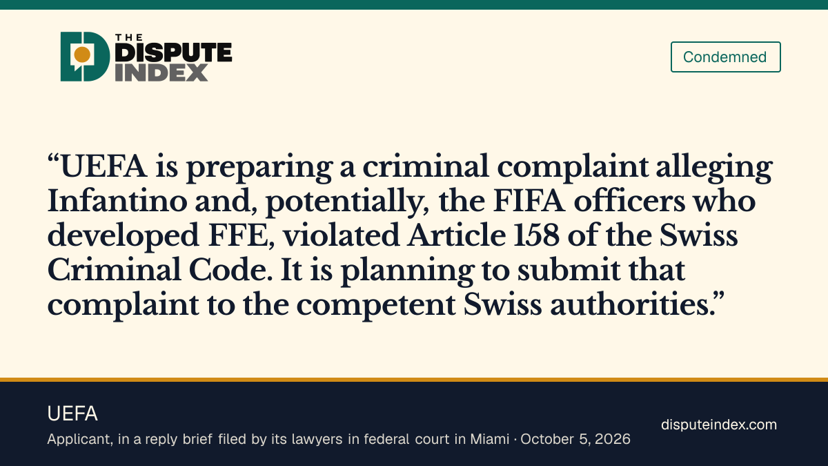 Quote card: UEFA, UEFA tells a Florida court it is preparing a Swiss criminal complaint against Infantino