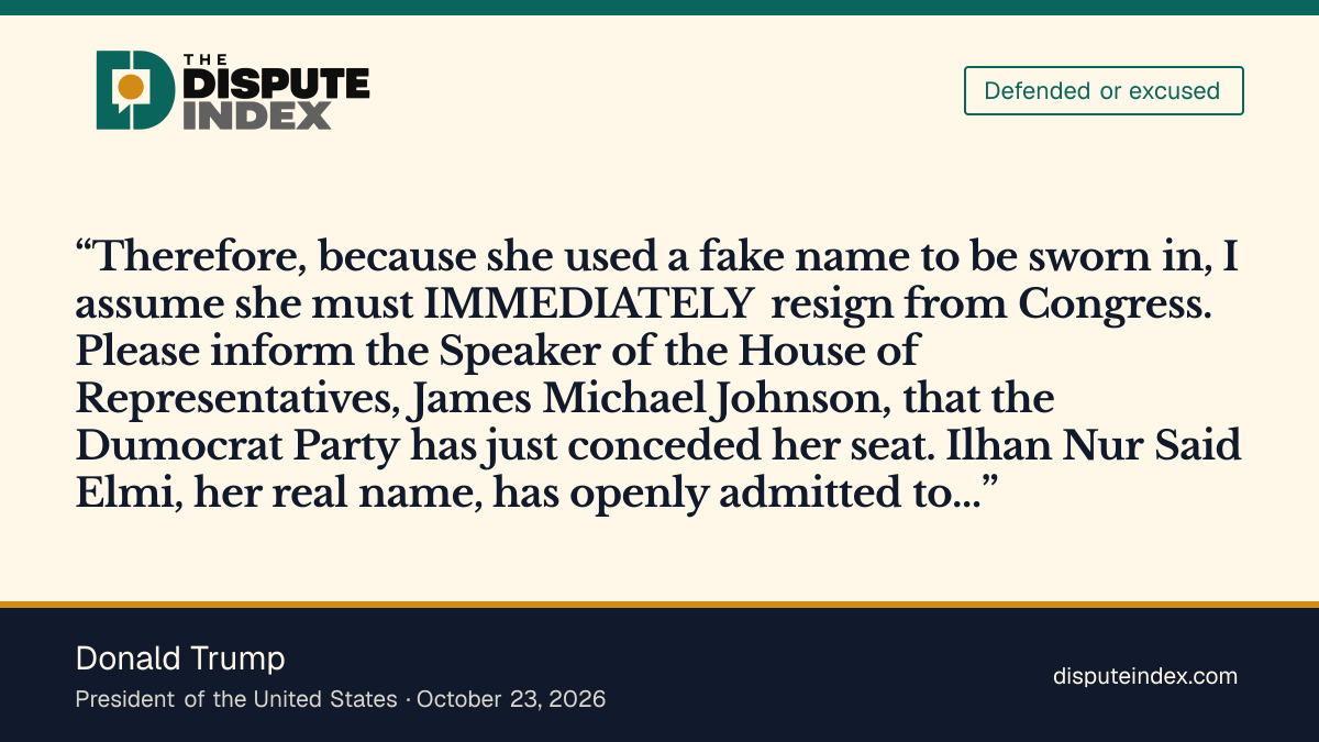 Quote card: Donald Trump, Trump says Omar "has openly admitted to FRAUD" and must resign
